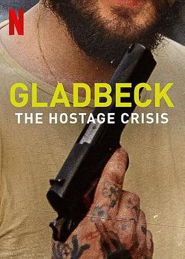 格拉德贝克人质危机 Gladbeck: The Hostage Crisis 高清迅雷网盘下载