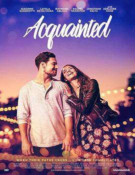 熟悉的人 Acquainted 高清迅雷网盘下载