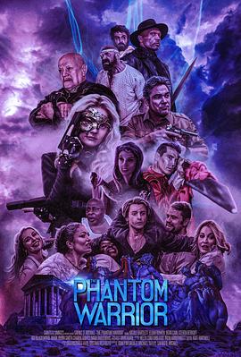 幻影战士 The Phantom Warrior 高清迅雷网盘下载