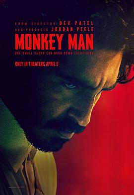怒火战猴 Monkey Man 高清迅雷网盘下载