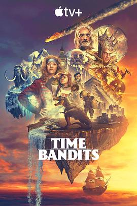 时光大盗 Time Bandits 高清迅雷网盘下载