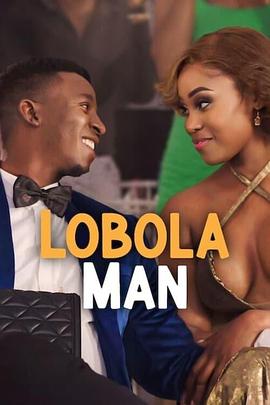 谈彩礼的男人 Lobola Man 高清迅雷网盘下载