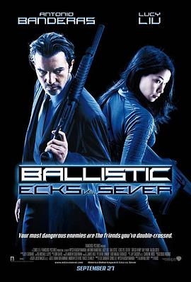 对垒特工 Ballistic: Ecks vs. Sever 高清迅雷网盘下载